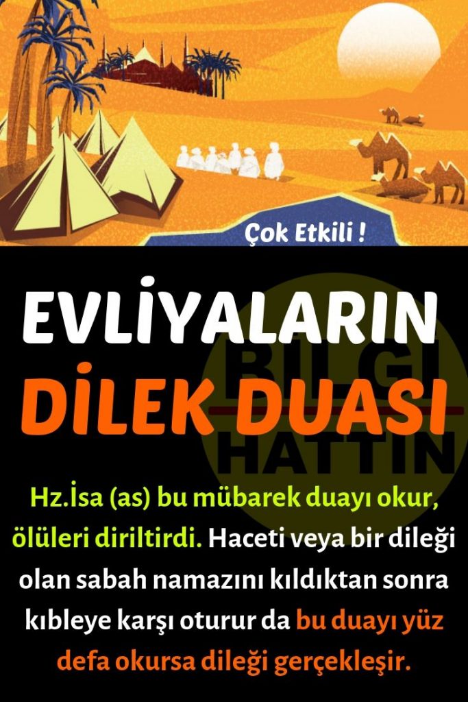 EVLİYALARIN DİLEK HACET İSTEK DUASI ÇOK ETKİLİ MUTLULUK REHBERİ