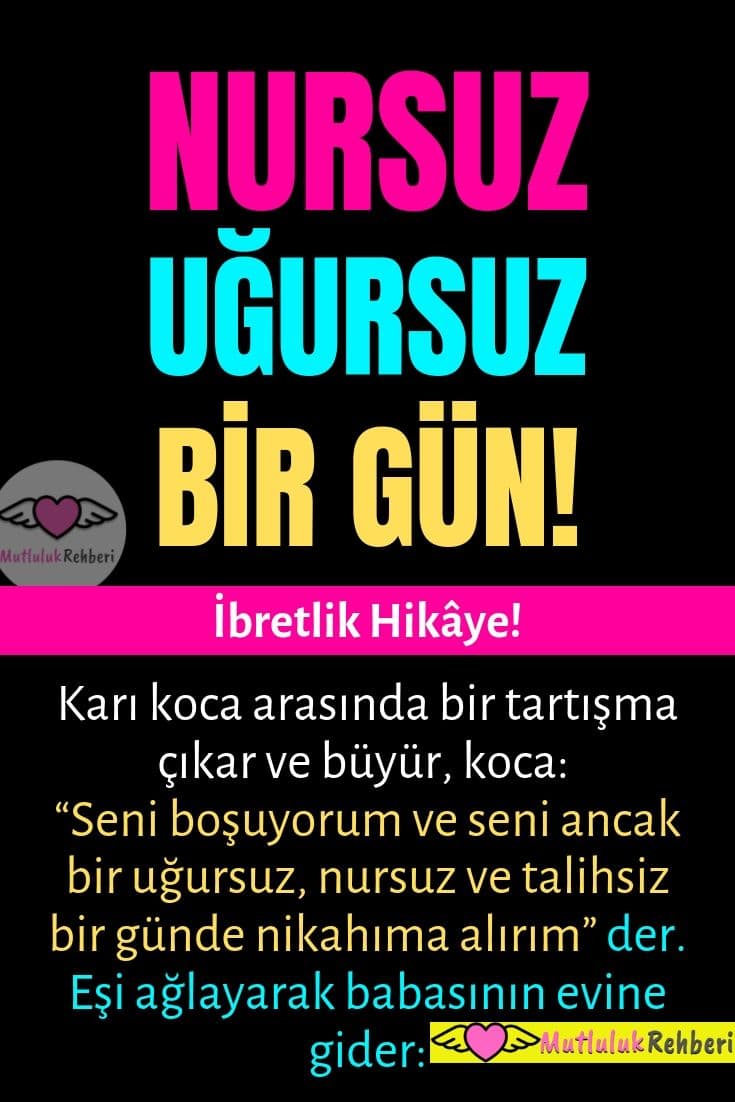 Nursuz Uğursuz Bir Gün