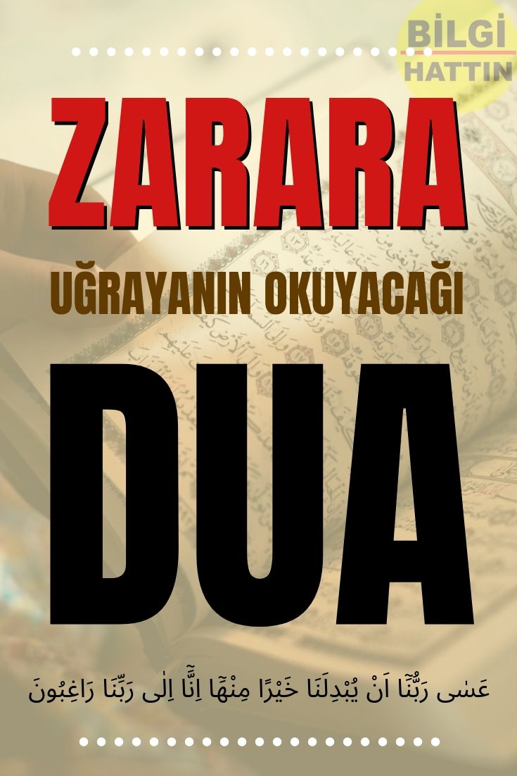 ZARARA UĞRAYANLARIN OKUMASI GEREKEN DUA – AYET